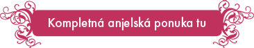 Kompletná anjelská ponuka tu